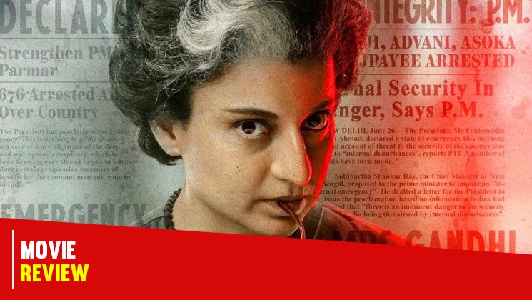 emergency, emergency review, kangana ranaut, anupam kher, shreyas talpade, indira gandhi,